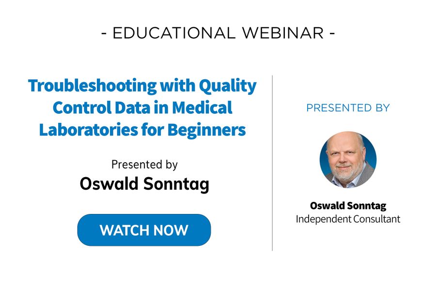 FREE Webinar:  Troubleshooting with Quality Control Data in Medical Laboratories for Beginners